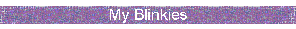 My Blinkies