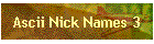 Ascii Nick Names 3