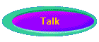 Talk